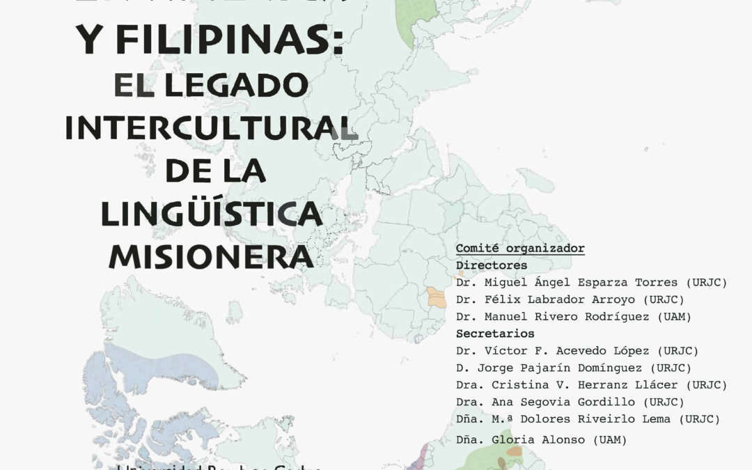 CONGRESO INTERNACIONAL: España en América y Filipinas: El legado Intercultural de la Lingüística Misionera